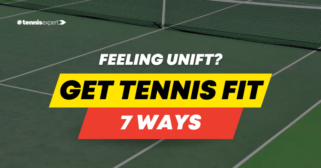 Tennis Fitness Article
