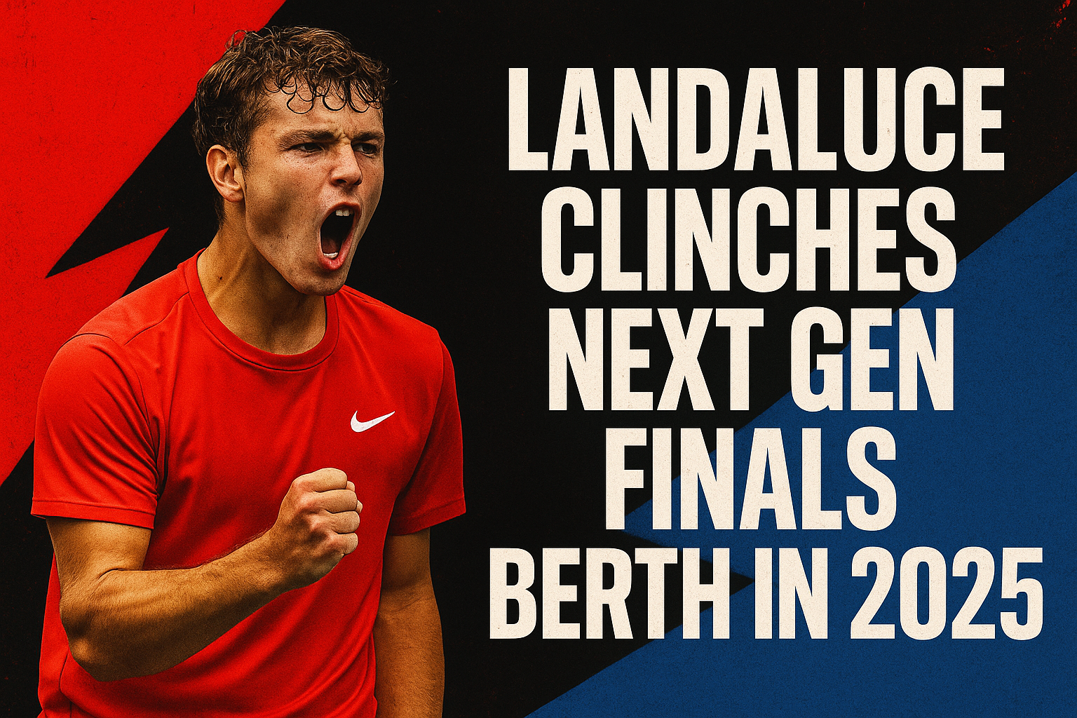 Landaluce Clinches Next Gen Finals Berth In 2025 2 Landaluce Clinches Next Gen Finals Berth In 2025