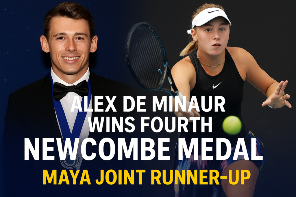 Alex De Minaur Wins Fourth Newcombe Medal As Maya Joint Finishes Runner-Up 35 alex de minaur fourth newcombe medal