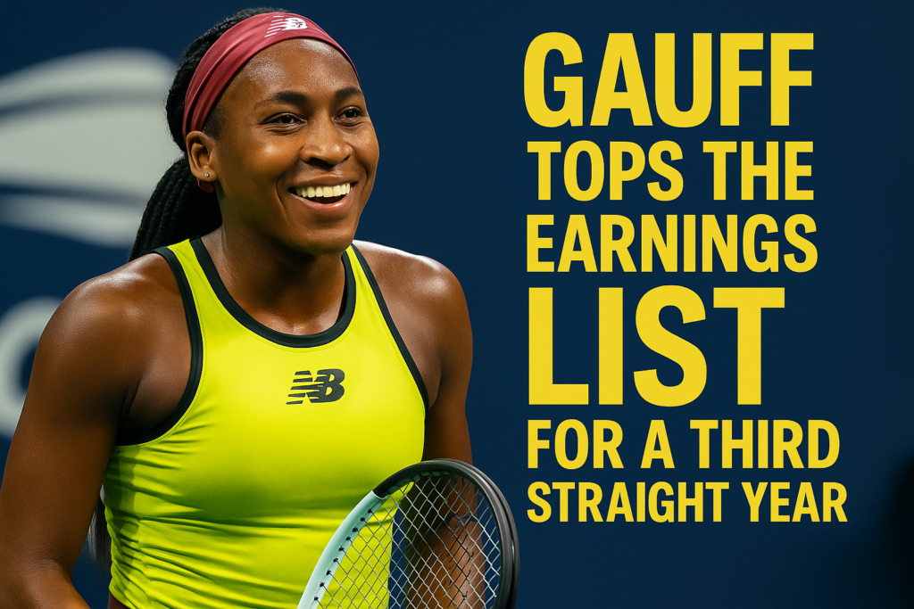 Gauff Tops The Earnings List For A Third Straight Year 3 gauff tops earnings list third year